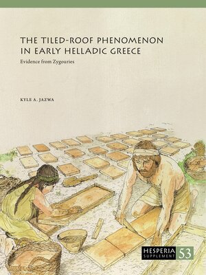 cover image of The Tiled-Roof Phenomenon in Early Helladic Greece